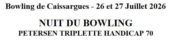 Nuit de bowling – Caissargues